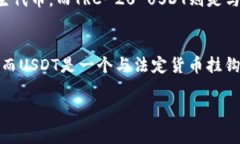 在TPWallet中，TRX（Tronix）和USDT（Tether）是两个不