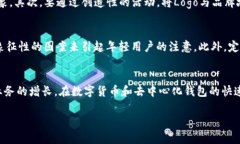   如何在TPWallet上成功上传Logo并实现品牌营销 /