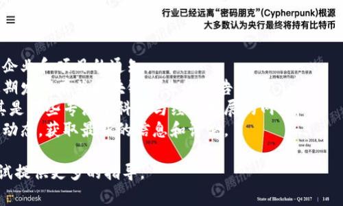 关于重庆成立区块链平台公司的具体名单并不在我可查询的信息范围之内。这些信息通常会随着时间的推移而变化，包括公司数量、名称和具体项目等。

你可以通过以下途径获取相关信息：

1. **重庆市政府官网**：他们可能会发布关于新成立企业和项目的通知。
2. **行业报告**：咨询公司和市场调研机构通常会定期发布有关区块链行业的报告。
3. **新闻媒体**：主流新闻网站或财经新闻频道，尤其是那些专注于科技与经济发展的网站。
4. **社交媒体和区块链论坛**：跟踪相关行业的实时动态，获取最新的信息和讨论。

如果你有具体的公司名称或想了解的领域，我可以尝试提供更多的指导。