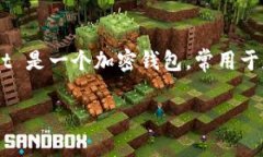 看起来你提到的“tpwallet没有发现功能”可能是指