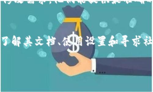 关于“tpwallet助词器”，在具体的应用和功能方面，通常由软件开发者提供的文档及更新日志来说明其可修改性。一般而言，许多工具和软件都提供不同程度的自定义选项，但具体到某个工具是否能修改，取决于它的设计和开发理念。

如果您是在询问如何修改某个特定的功能或参数，您可以按如下步骤尝试：

1. 查看文档
首先，检查tpwallet助词器的官方文档或用户手册。这些文档通常会说明软件的可定制范围，以及如何进行修改。

2. 访问设置
许多应用程序都有设置菜单，可以在这里进行一些基本的修改，比如主题、功能选项等。如果tpwallet助词器有这样的功能，请尝试通过设置菜单来进行修改。

3. 社区支持
如果官方文档无法满足您的需求，您可以查阅相关的用户社区、论坛或社交媒体群组，看看其他用户是否有相似的问题，或是否能够提供修改的具体方法。

4. 联系开发者
如果以上方法都不能解决您的问题，可以考虑直接联系tpwallet的开发团队，询问他们是否支持您的修改需求。他们能提供最准确的信息。

总结
总之，tpwallet助词器是否可以修改，关键在于其开发设计。如果您希望实现某些功能或特性的修改，了解其文档、使用设置和寻求社区支持是不错的途径。

希望这些信息能够帮助到您！如果您有更具体的问题或需求，可以进一步说明。