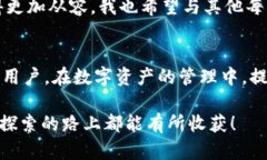 关于“TPWallet USDT通用吗？”的问题，首先让我们