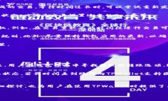 要明确回答“tpwallet可以卖出USDT吗”，首先我们